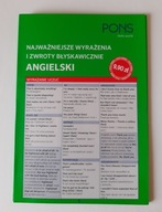 NAJWAŻNIEJSZE WYRAŻENIA I ZWROTY ANGIELSKI - PONS