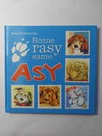 Różne rasy same asy Ewa Stadtmüller