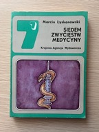 Siedem zwycięstw medycyny - Marcin Łyskanowski