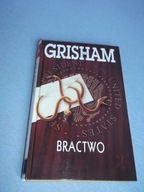 BRACTWO - GRISHAM JOHN