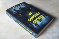 W OWCZEJ SKÓRZE PAULINA CEDLERSKA