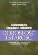 Dorosłość i starość. Praca zbiorowa