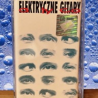 ELEKTRYCZNE GITARY - A TY CO kaseta