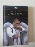 Kobieta, która wyszła za chmurę Jonathan Carroll