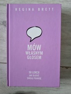 Mów własnym głosem Regina Brett