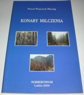 Konary milczenia Maciąg Nowa 2004