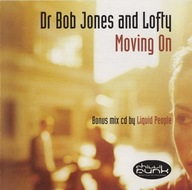 Dr Bob Jones And Lofty – Moving On 2x cd house