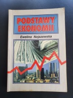 Ewelina Nojszewska - Podstawy ekonomii