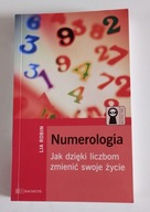 Numerologia. Jak dzięki liczbom zmienić swoje życie L.Robin