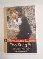 Tao Kung Fu Bruce Lee