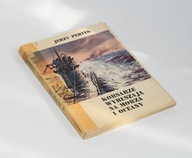 Jerzy Pertek Korsarze wyruszają na morza i oceany