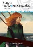 Sarah Lark Na koniec świata