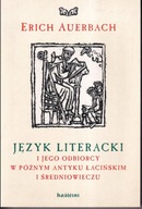 Język literacki i jego odbiorcy w późnym antyku łacińskim i średniowieczu