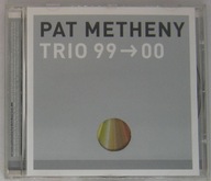 Pat Metheny – Trio 99-00, CD Jak Nowa