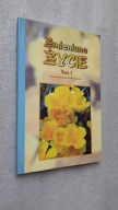 ZMIENIONE ZYCIE t. 1