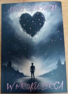 W mroku serca Albert Czarnecki