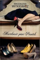 Moralność pani Piontek Magdalena Witkiewicz