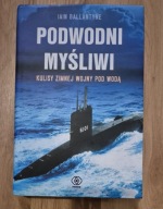 Podwodni myśliwi Iain Ballantyne UNIKAT!!!