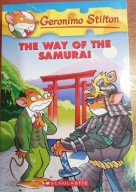 The way of the Samurai STILTON Geronimo Scholastic