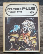 CZŁOWIEK PLUS Frederik Pohl