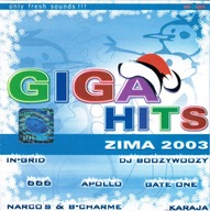 GIGA HITS - Zima 2003 [Składanka CD] UNIKAT