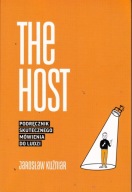 The Host. Podręcznik skutecznego mówienia do ludzi Jarosław Kuźniar