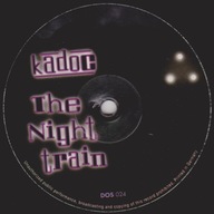 Kadoc – The Nighttrain Singiel cd