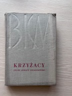 Krzyżacy Józef Ignacy Kraszewski