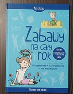 Zabawy na cały rok. Mój świat. Praca zbiorowa