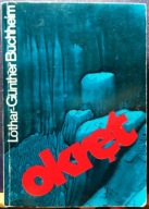 OKRĘT, Lothar-Günther BUCHHEIM [MON 1988]