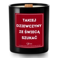 Świeczka Takiej Dziewczyny Ze Świecą Szukać Prezent Na Walentynki Dla Niej