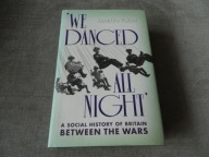 We Danced All Night - MARTIN PUGH