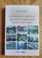 Ze sztambucha i raptularza czyli ocalić od zapomnienia Kielce , BISKUP