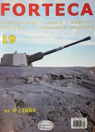 Forteca Nr 19 Architektura Ludzie Maszyny Militaria Działania Wojenne