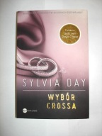 WYBÓR CROSSA Sylvia Day