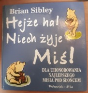 Hejże ha! Niech żyje Miś! Brian Sibley
