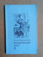 Bezgrzeszne lata Kornel Makuszyński