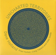 Dave Holland-Uncharted Territories/Dare2 2CD,Evan Parker