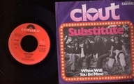 CLOUT - SUBSTITUTE - WHEN WILL YOU BE MINE