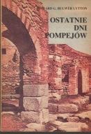 "Ostatnie dni Pompejów" Edward Bulwer-Lytton