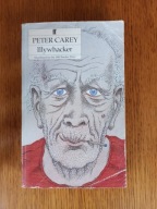 Peter Carey Illywhacker