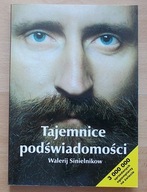Walerij Sinielnikow TAJEMNICE PODŚWIADOMOŚCI nowa