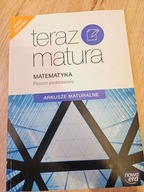 Teraz matura matematyka poziom podstawowy arkusze maturalne Nowa era