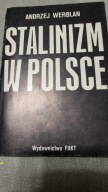 Stalinizm w Polsce Andrzej Werblan