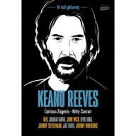Keanu Reeves. W roli głównej Kitty Curran biografia ksiazka