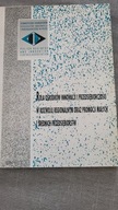 Rola ośrodków innowacji i przedsiębiorczości w rozwoju regionalnym oraz pr