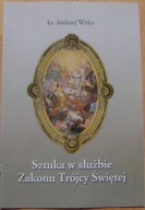 WITKO -SZTUKA W SŁUŻBIE TRÓJCY ŚWIETEJ W XVII I XVIII W -zapowiedź książki