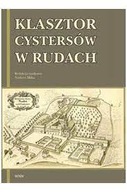 Klasztor Cystersów w Rudach