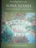 Nowa szansa Sharon Wegscheider-Cruse