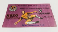 bilet KSZO OSTROWIEC - GÓRNIK Łęczna 13.04.1997